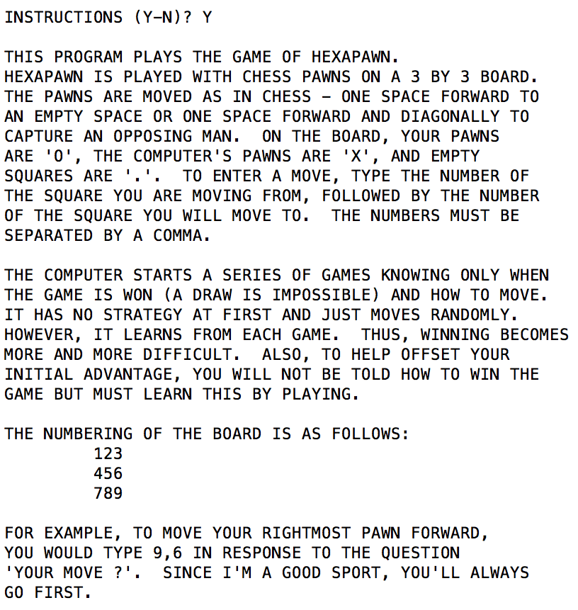 The output of the Hexapawn program showing the instructions.