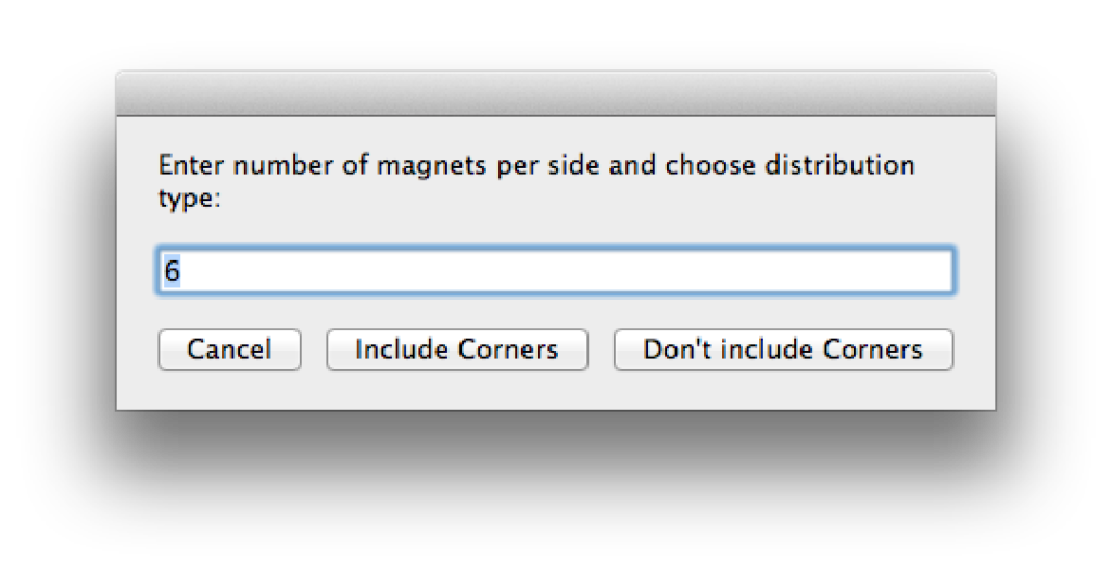 When you run the script it expects you to enter the number of magnets per side and whether to include corners or not.