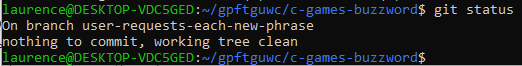 Output of git status showing we're on the user-requests-each-new-phrase-branch.